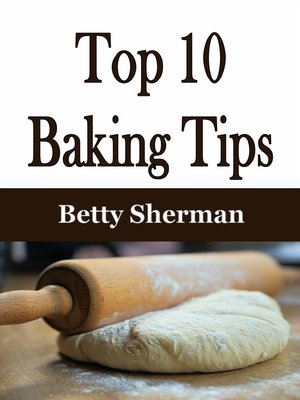 cover image of Top 10 Baking Tips